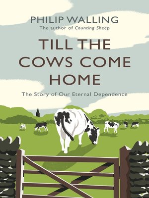 cover image of Till the Cows Come Home